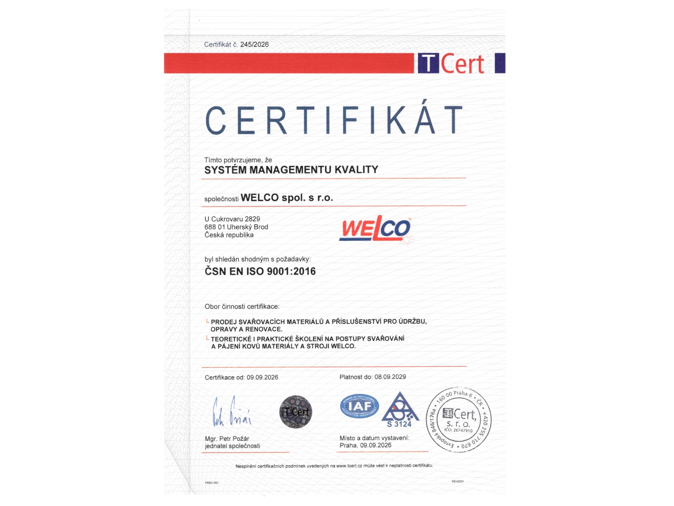RECERTIFIKACE SYSTÉM ŘÍZENÍ KVALITY EN ISO 9001:2016